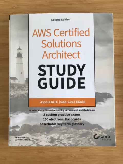 AWS Certified Solutions Architect Study Guide Associate SAA-C01 Exam 2nd Edition