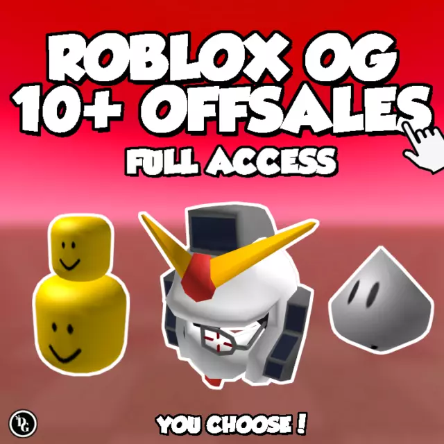 ROBLOX OG 2006-2014, 6-10+ OFFSALES / LIMITEDS, SENT FAST TO YOU