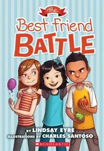 The Best Friend Battle (Sylvie Scruggs, Book 1) - Paperback - GOOD