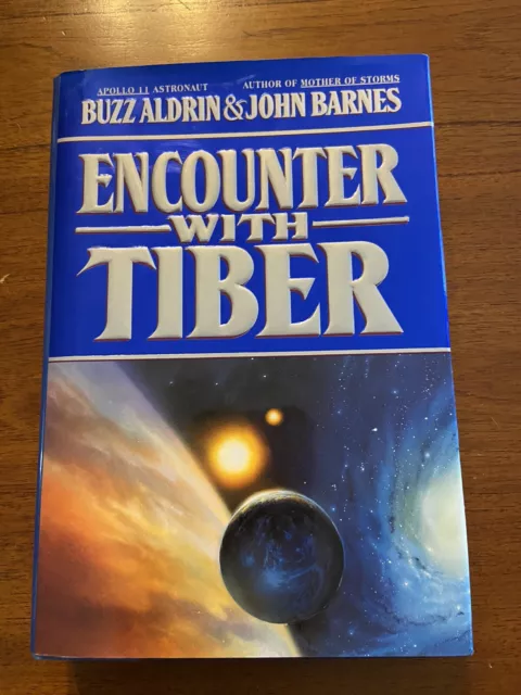 SIGNED Encounter with Tiber by Astronaut Buzz Aldrin 1st Edition Printing 1996