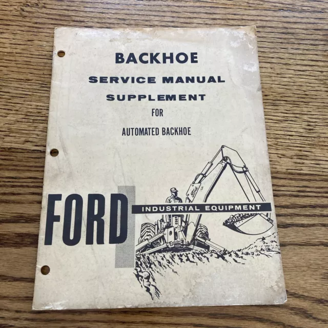 Backhoe Service Manual Supplement For Automated Backhoe Ford Manual