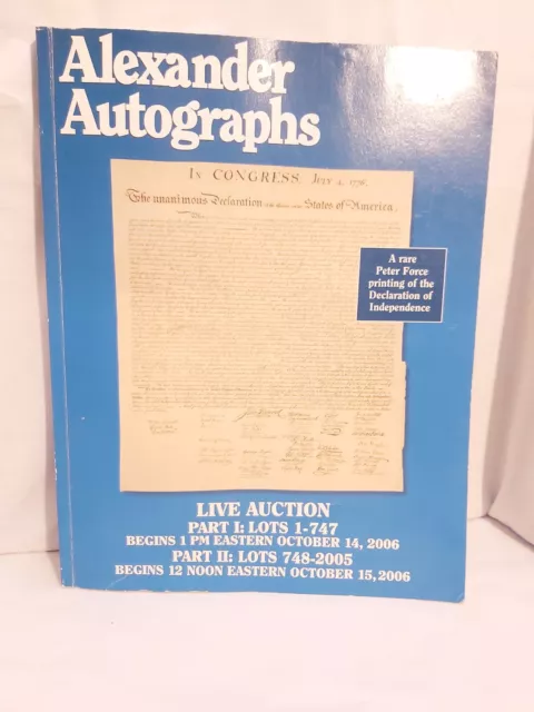 Live Auction Catalog ALEXANDER AUTOGRAPHS  9/15/2006 illustrated Autographs