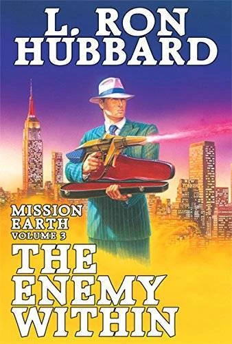 Enemy Within, The: Mission Earth Volume 3 - Mass Market Paperback - GOOD