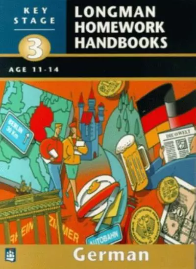 KS3 German (LONGMAN HOMEWORK HANDBOOKS)-Alex Reich, Mr Alasdair Mckeane