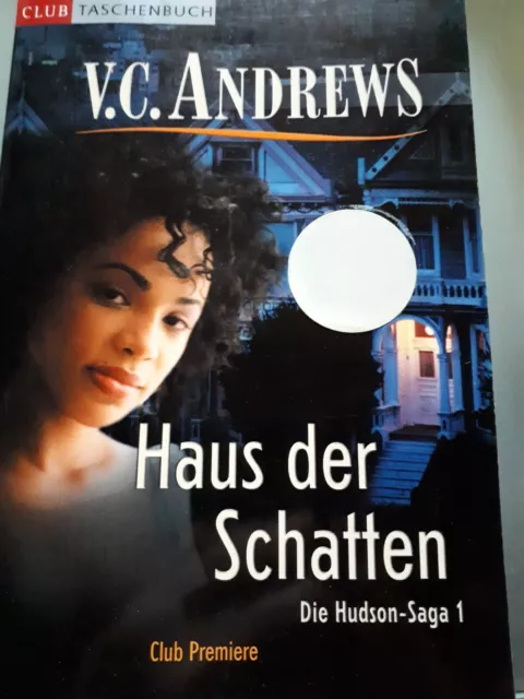 Haus der Schatten, Die Hudson Saga 1, Roman, V. C. Andrews. Taschenbuch