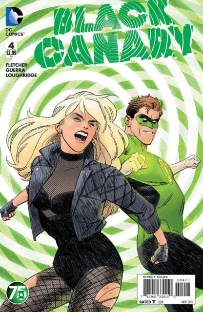 Black Canary (4th Series) #4A VF/NM; DC | Green Lantern 75th Anniversary Variant