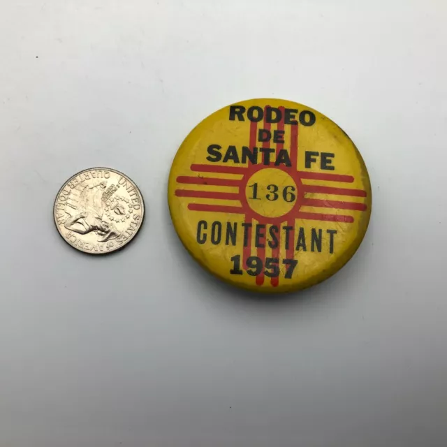 1957 RODEO De Santa Fe CONTESTANT ID Badge Button Pin Pinback RARE Vintage Orig 2