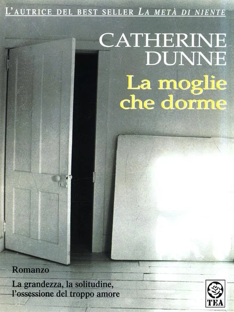 LA MOGLIE CHE Dorme Gialli Horror Noir Dunne Catherine Tea 2005 EUR 2 la-moglie-che-dorme-gialli-horror-noir-dunne-catherine-tea-2005-eur-2