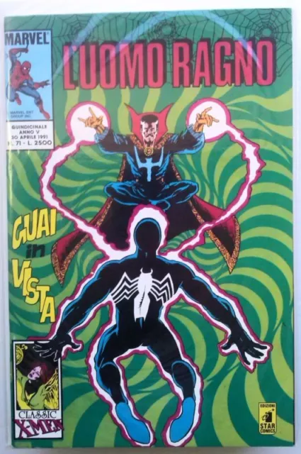 L'Uomo Ragno N.  71 guai in vista ed. Star Comics - Spiderman