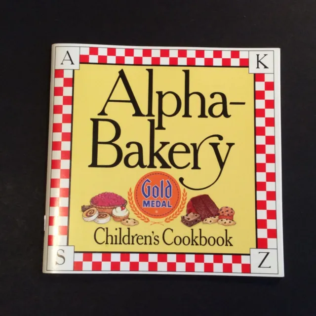 **Alpha-Bakery Children's A-Z Cookbook by General Mills Gold Medal Flour
