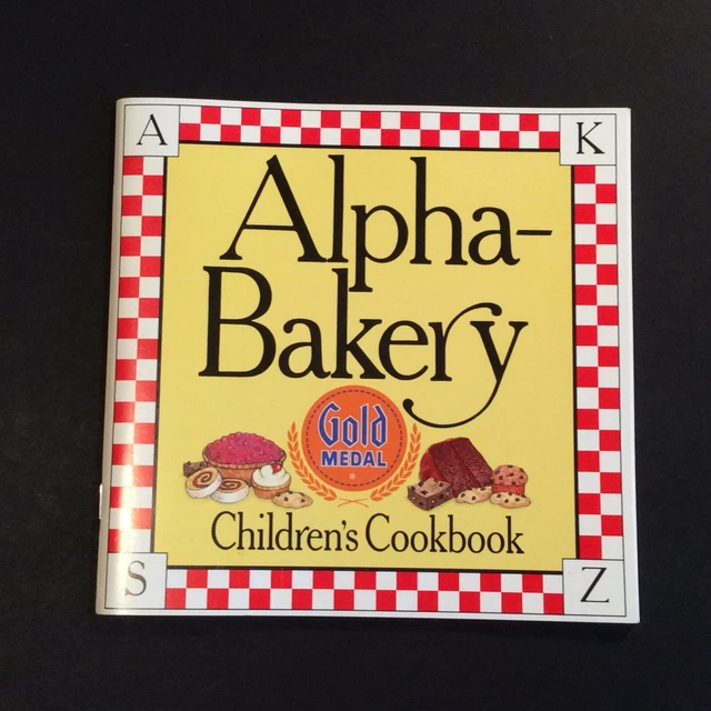 **Alpha-Bakery Children's A-Z Cookbook by General Mills Gold Medal Flour