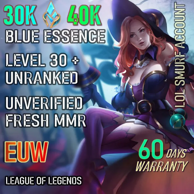 EUW | League of Legends Account Smurf 30K - 40K BE Level 30 Unranked