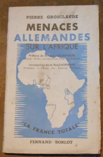 Menaces Allemandes sur l’Afrique | Pierre Grosclaude | Bon état