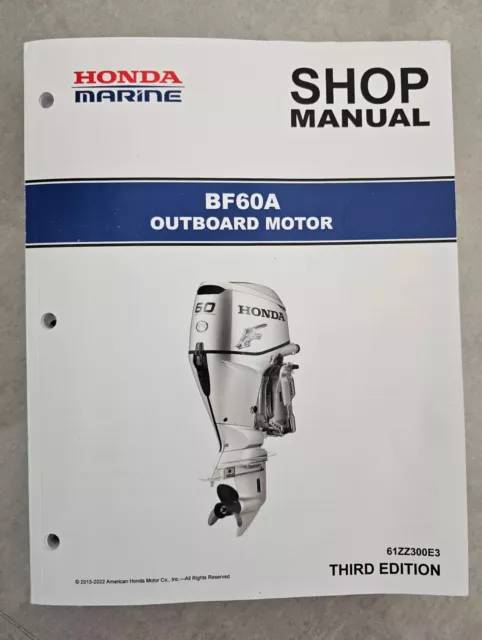 REVUE TECHNIQUE HONDA BF60 complet ETAT NEUF