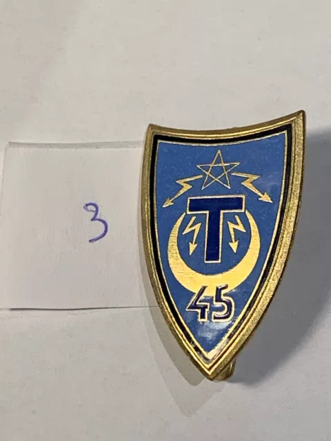 Insigne Militaire 45éme Régiment - Transmission T 45 (106-8/P1/N3/A3-33)