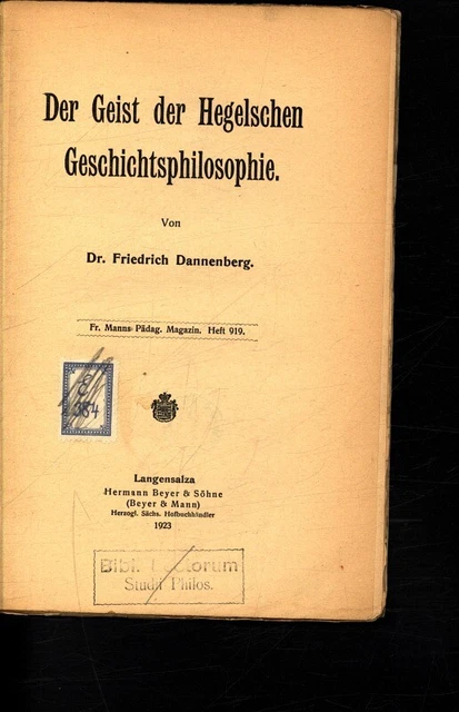 Der Geist der Hegelschen Geschichtsphilosophie. (Friedr.Mann's Pädagogisches Mag 2