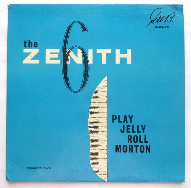 Zenith 6 play jelly roll morton volume two lp ghb ghb13 ex ex 1965 us