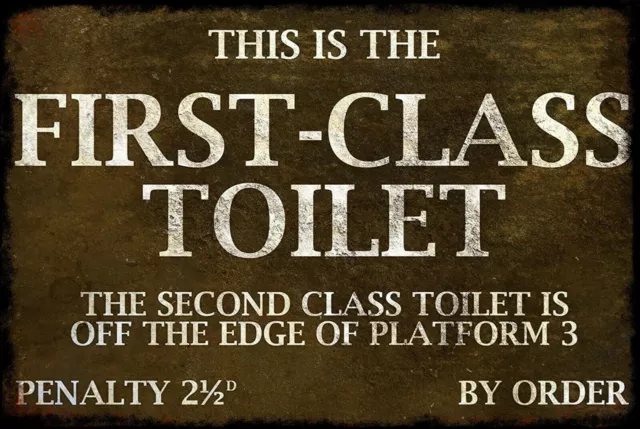 First Class Toilet Vintage Look Retro Metal Sign Plaque Train Mancave Pub Bar