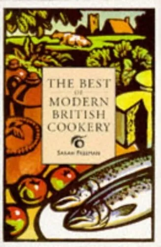 The best of Modern British Cooking by Freeman, Sarah Paperback Book The Cheap