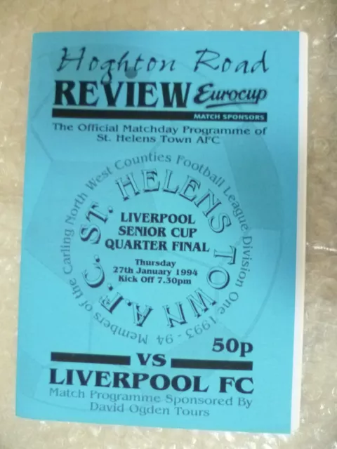 1994 St. Helens Town v Liverpool, 27 Jan (Liverpool Senior Cup Quarter Final)