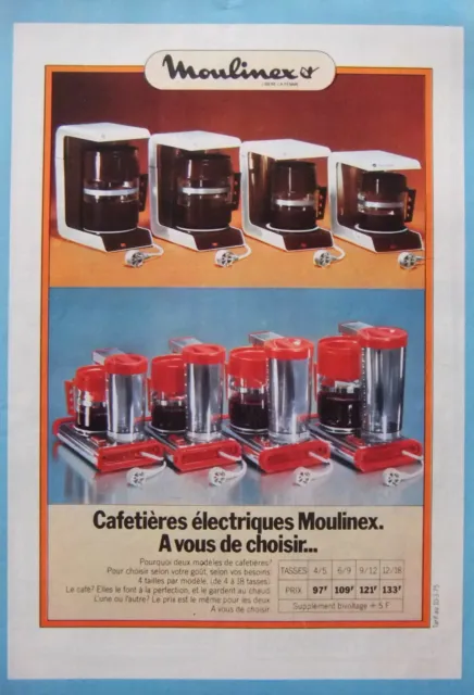 Publicité De Presse 1975 Cafetieres Electriques Moulinex À Vous De Choisir ...