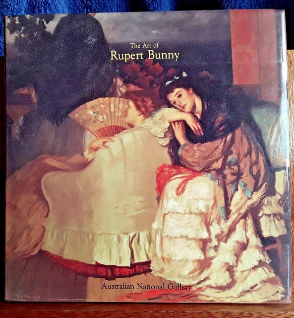 THE ART OF Rupert Bunny in the Australian National Gallery $35.00 ...