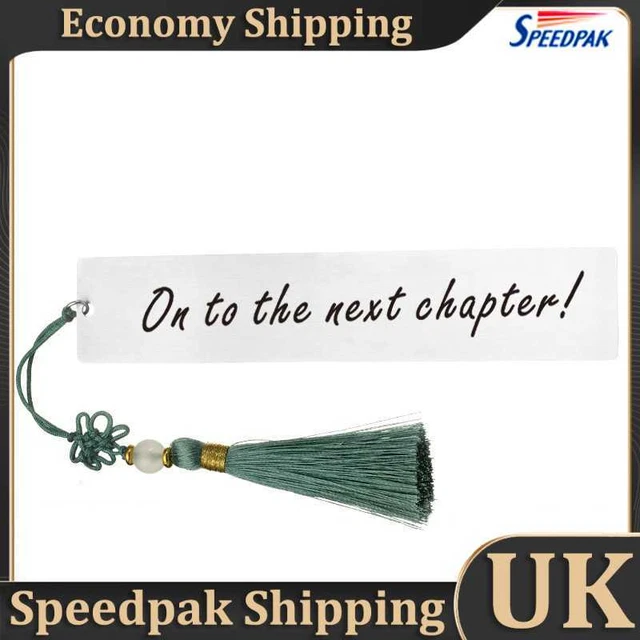 NEW On to the next chapter - Stainless Steel Bookmarks with Tassel