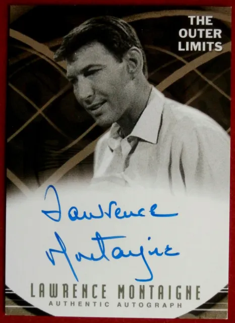 THE OUTER LIMITS - LAWRENCE MONTAIGNE Hand-Signed Autograph Card LIMITED EDITION