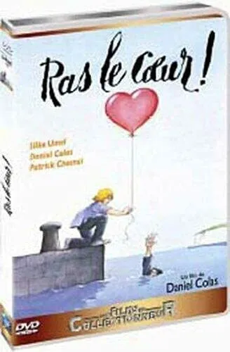 DVD Ras Le Coeur ! Daniel Colas NEUF sous blister (envoi en suivi)