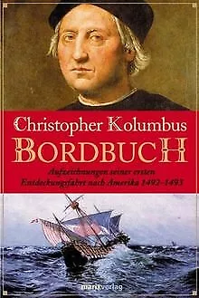 Bordbuch von Columbus, Christoph, Kolumbus, Christoph | Buch | Zustand gut
