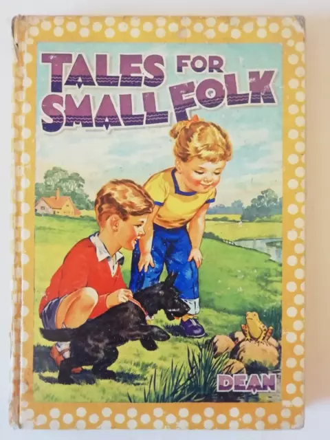 Tales For Small Folk - Dean & Sons - 1964 - Hardback - Vintage Childrens Stories