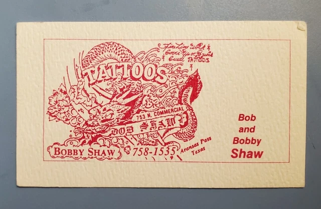 Original Vintage Tatuaje Bobby Shaw Aransas Pass Texas Tarjeta de Visita 2x3.5