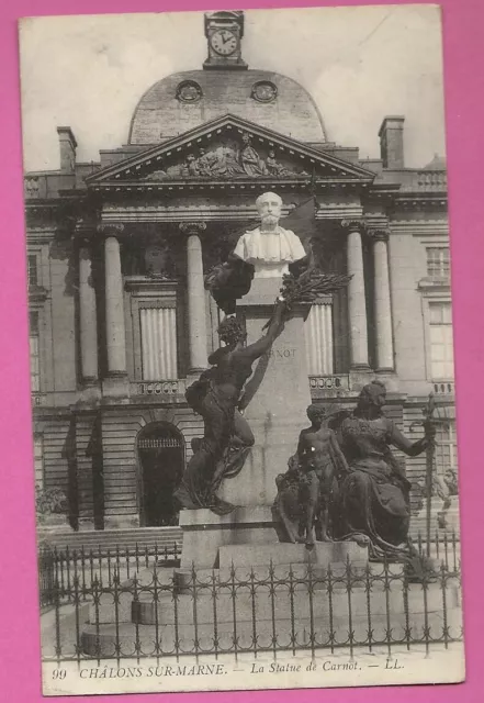 51 - CHALONS SUR MARNE - La Statue de Carnot