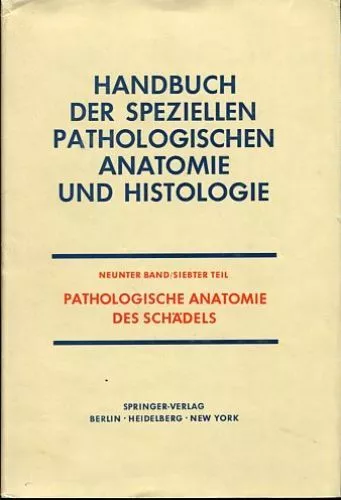 Handbuch der speziellen pathologischen Anatomie und Histologie - Neunter Band /