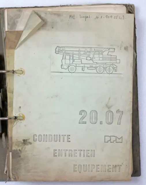 Manuel conduite entretien et équipement de la grue PPM 20.07 + MOL 2483M