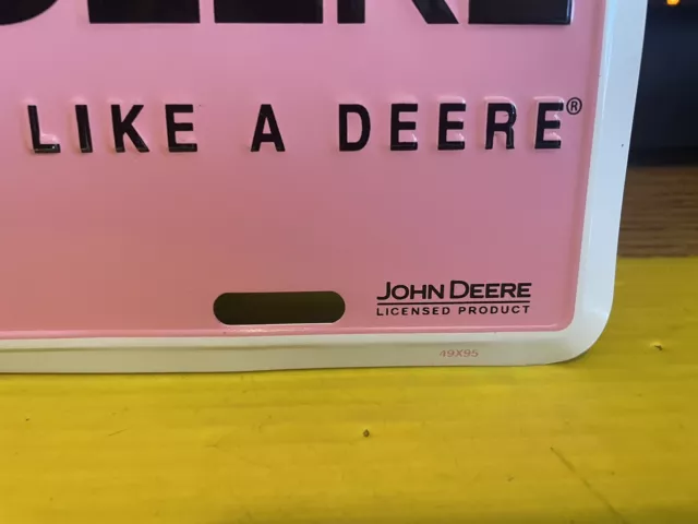 JOHN DEERE “PINK” METAL LICENSE PLATE NEW IN NEVER USEDMade USA LICENSED PRODUCT 3