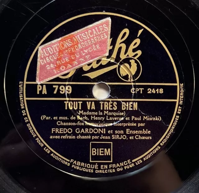 Gardoni : tout va très bien DISQUE 78 tours RPM 25cm PATHE PA.799