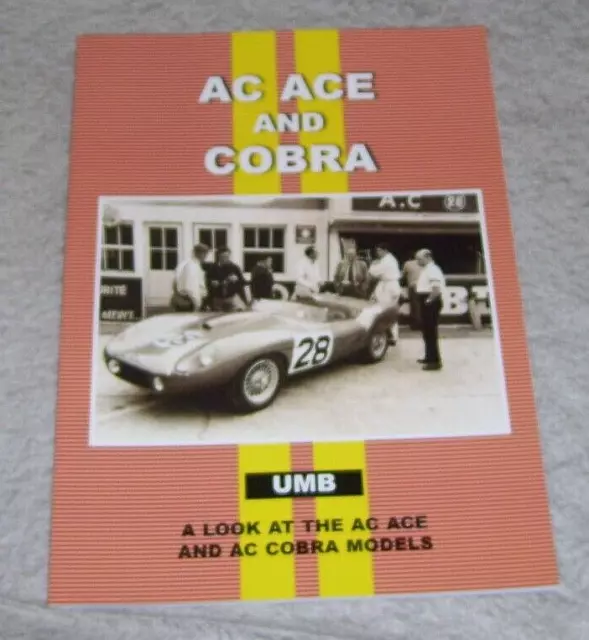 Ac Ace And Cobra 1956/1990 Road Test Reprints Book Unique Motor Books