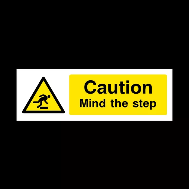 Caution Mind the Step 300x100mm - Rigid Plastic Sign (WG11)