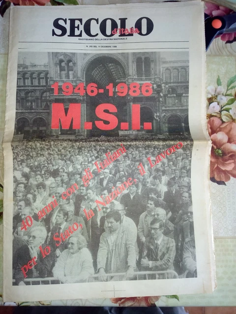 Cod. 7Nu Secolo 1986 -1946-1986 Movimento Sociale Italiano