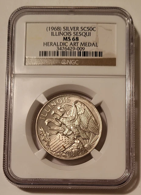 1968 Heraldic Art So-Called 50C Silver Medal Illinois Sesquicentennial MS68 NGC