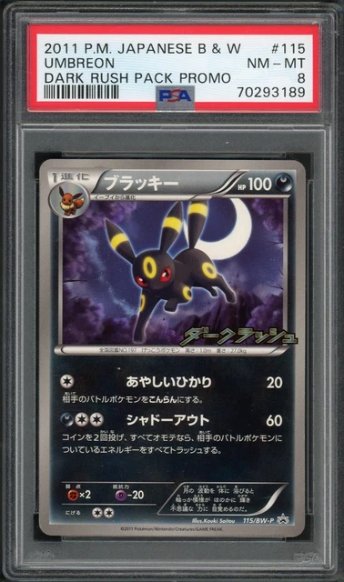 Pokemon PSA NM-MT 8 Japanese B&W Dark Rush Pack Promo Umbreon 115/BW-P (MB)