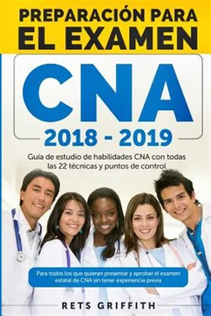 CNA Preparacion Para El Examen: Guia de Estudio de Habilidades Cna: CNA Prepa...
