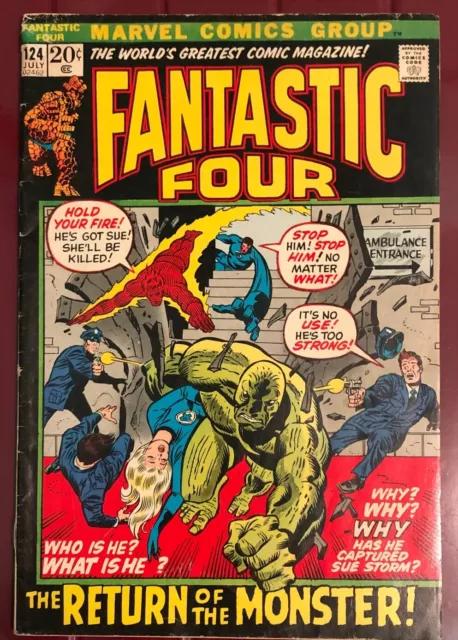 FANTASTIC FOUR #124 (JULY. 1972, Marvel)  RETURN OF THE MONSTER VG shape!!