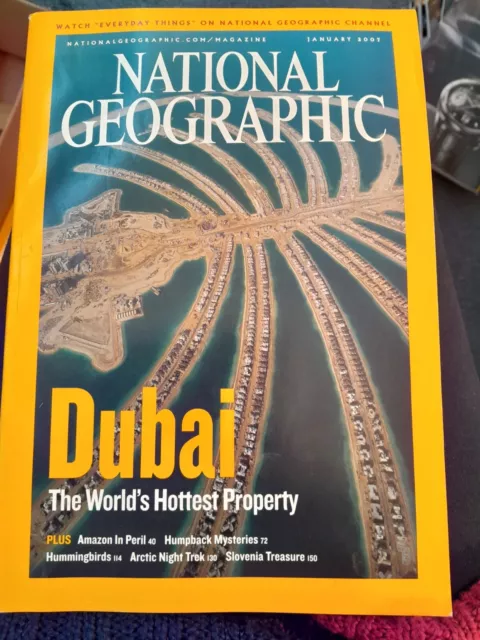 National Geographic  January 2007 Dubai: The World's Hottest Property
