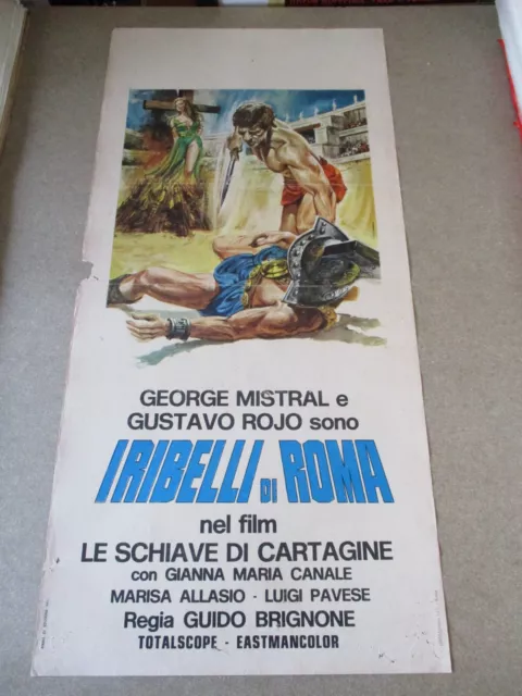 La Schiava Di Cartagine - I Ribelli Di Roma Locandina Originale