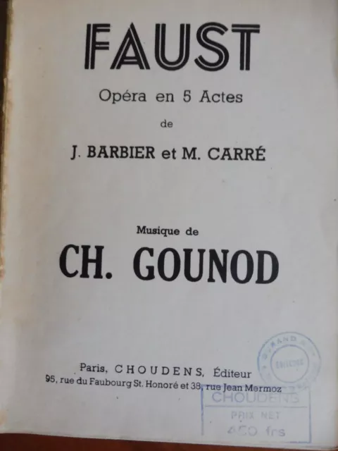 Partition chant et paroles Faust de Gounod ,livret de 116 pages