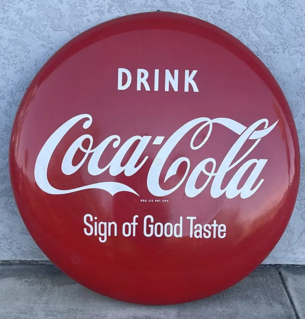 1950's VINTAGE PORCELAIN DRINK COCA-COLA BUTTON SIGN 48” "Sign of Good Taste"