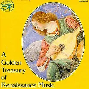 A Golden Treasury of Renaissance Music [CD]