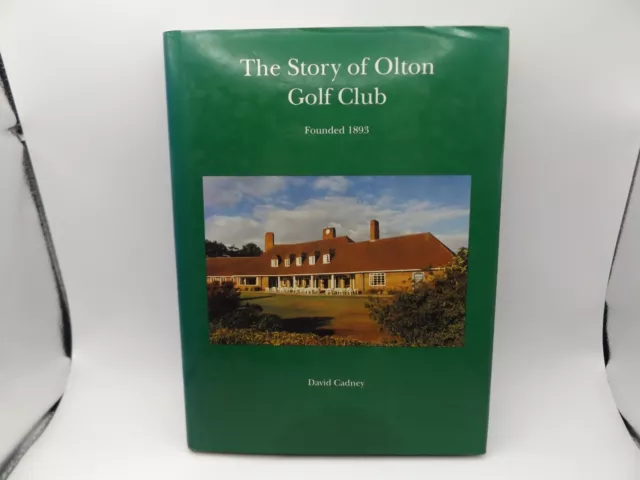 The Story Of Olton Golf Club - Signed Limited Editon - 1991 Hb Dj Book